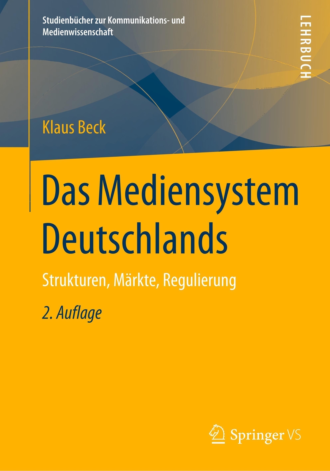 Thumbnail - Das Mediensystem Deutschlands | Strukturen, Märkte, Regulierung |