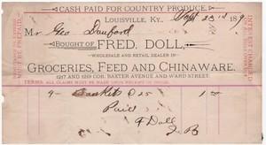 Fred Doll Groceries Feed and Chinaware Bill Receipt Louisville KY 1890