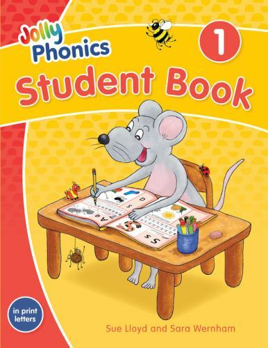 Jolly Phonics Student Book 1 : In Print Letters (American English Edition) by...