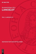 Lancelot, III (Hardback) Deutsche Texte Des M...