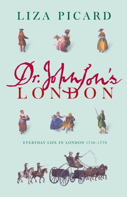 Dr Johnson's London by Liza Picard (Paperback Book)