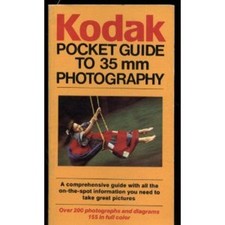 Kodak's Pocket Field Guide to 35mm Photography Eastman Kodak Comp
