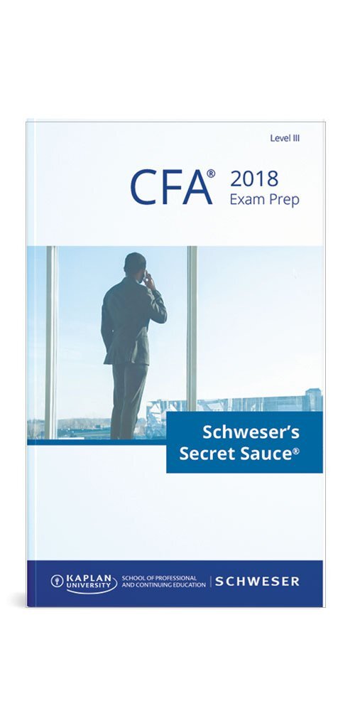 2018 Level III CFA Exam Prep | Schweser's Secret Sauce® Book-image