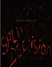 Split Decision by Ricardo Perez, Jr (English) Paperback Book