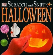 Scratch and Sniff: Halloween, DK, Good Book