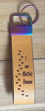 Laser engraved Leather Keyring with I Am Your Pets Human and Paw Prints