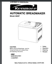 Kenmore Bread Maker Model 48487 Instruction M...