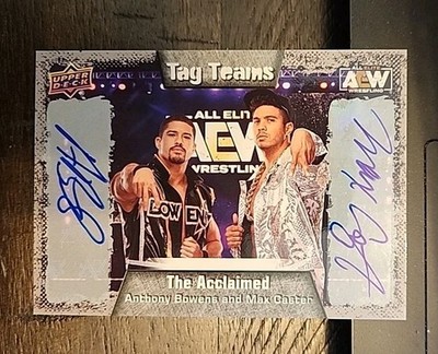 The Acclaimed Dual Auto 2022 Upper Deck AEW Max Caster Anthony Bowens Autograph 