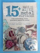 15+ Ways to Alter Metal Surfaces: Cold Enameling by Susan Lenart Kazmer DVD 2013
