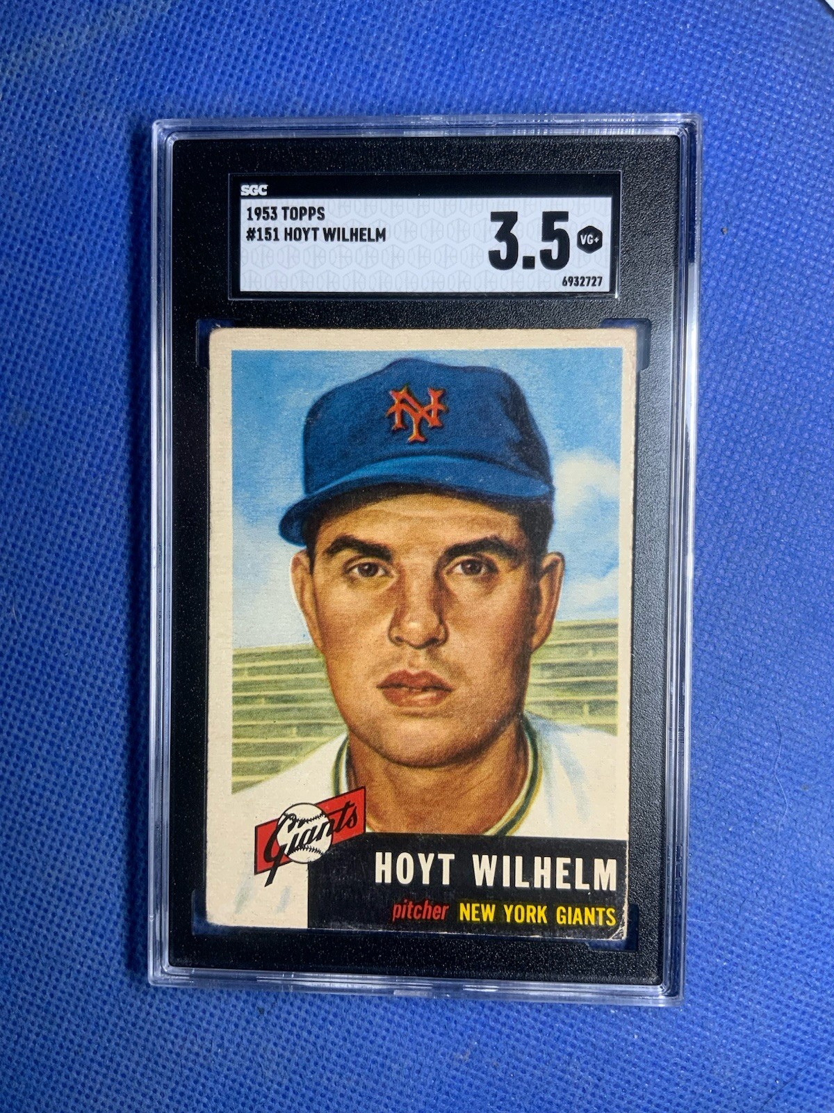 1953 Topps Hoyt Wilhelm #151 SGC 3.5 NEW LABEL VINTAGE BASEBALL