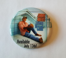 JIMMY BUFFETT Button Pinback Promo Only 2.5" License To Chill Vintage Rock Pop 