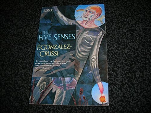 The Five Senses (Picador Books), Crussi, F.Gonzalez- - Picture 1 of 2