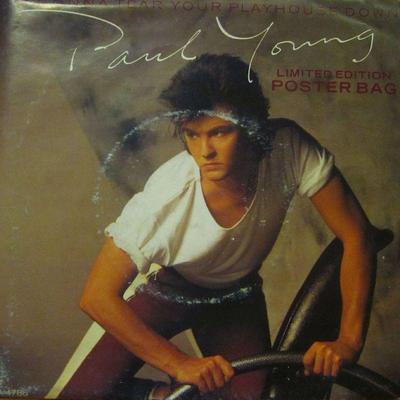 Paul Young(7'' Vinyl)I'm Gonna Tear Your Playhouse Down-A 4786-UK-VG/Ex