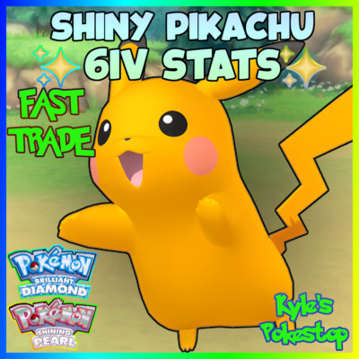   6IV SHINY PIKACHU  POKEMON BRILLIANT DIAMOND & SHINING PEARL BDSP EV'D 