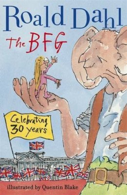 The BFG By Roald Dahl. 9780141343013