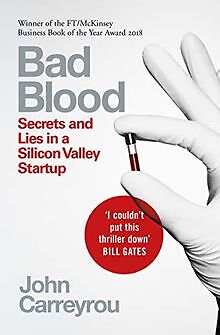 Bad Blood: Secrets and Lies in a Silicon Valley Startup ... | Buch | Zustand gut