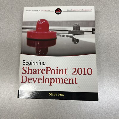 Beginning SharePoint 2010 Development by Steve Fox (2010, Trade Paperback)