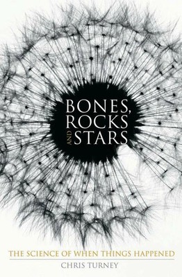 Bones, Rocks and Stars: The Science of When Things Buch Palgrave Macmillan