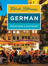 Rick Steves German Phrase Book & Dictionary (Rick Steves Travel Guide) - pap...