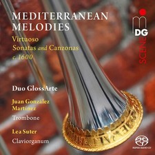 Juan Gonzalez Martin - Mediterranean Melodies [New SACD]