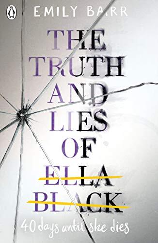 The Truth And Lies Of Ella Black Emily Barr - Image 3