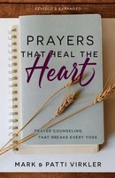 Mark Virkler (U. A.) | Prayers That Heal The Heart (Revised And Updated) | Buch