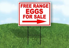 Free Range Eggs for Sale right arrow red Yard Sign Road Stand LAWN Single sided