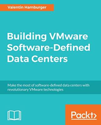 Building VMware Software-Defined Data Centers                                  