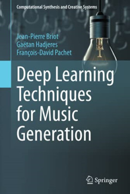 Deep Learning Techniques for Music Generation -  NEW Gaetan Hadjeres 2019