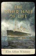 The Other Half of Life: A Novel Based on the True Story of the - ACCEPTABLE