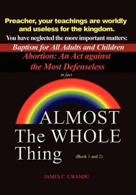Uwandu - Almost the Whole Thing - New hardback or cased book - 65 - X555z