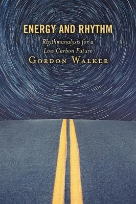 Gordon Walker Energy and Rhythm (Taschenbuch)