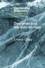 Emma Gilby Descartes and the Non-Human (Paperback) (UK IMPORT)