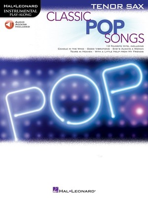 Classic Pop Songs 12 for Tenor Sax Solo Sheet Music Play-Along Book Online Audio
