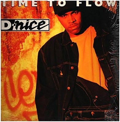 D-Nice - Time to Flow Vinyl