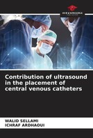 Walid Sellami (U. A.) | Contribution Of Ultrasound In The Placement Of...