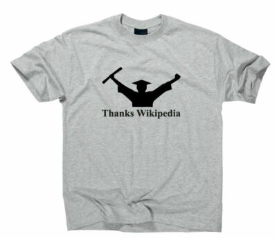 Thanks Wikipedia Abschluss Diplom Fun T-Shirt Master Bachelor Abitur Graduation