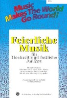 Alfred Pfortner | Music Makes The World Go Round - Feierliche Musik 1 -...