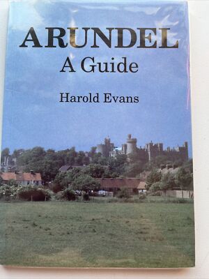 Arundel A Guide By Harold Evans