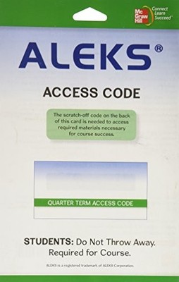 ALEKS FOR MATHEMATICS, 11-WEEKS (QUARTER TERM) STANDALONE By Not Available *NEW*