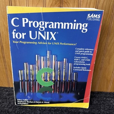 C Programming for UNIX by John J. Valley (1992, Hardcover)