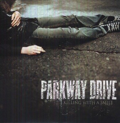 Parkway Drive - Killing with a Smile [New Vinyl LP]
