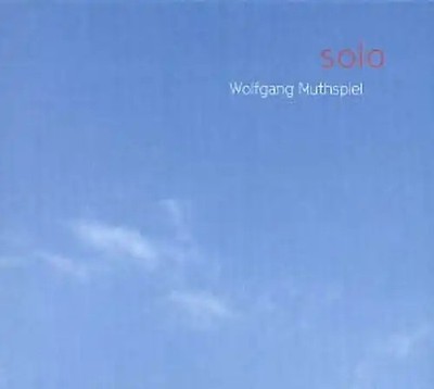 Wolfgang Muthspiel - Solo