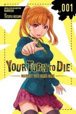Tatsuya Ikegami Jason Mose Your Turn to Die: Majority (Taschenbuch) (US IMPORT)