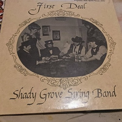SEALED private label bluegrass Shady Grove String Band ''First Deal'' Muncie, Ind.