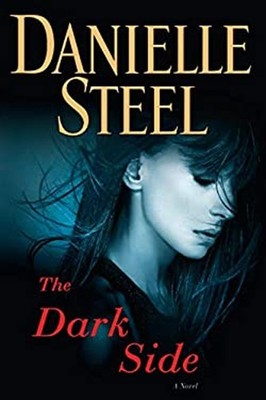 Die Dunkle Seite: Ein Roman Hardcover Danielle Steel