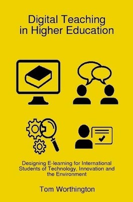 Digital Teaching in Higher Education: Designing E-Learning for International Stu