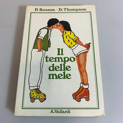 Die Zeit der Äpfel. Besson Thompson. Vallardi