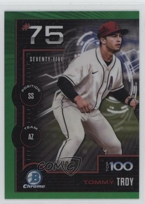 2025 Bowman Scouts Top 100 Chrome Green Refractor 70/99 Tommy Troy #BTP-75 1k9t