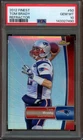 2012 Topps Finest #50 Tom Brady REFRACTOR *PSA 10 (GEM MINT) *NE Patriots